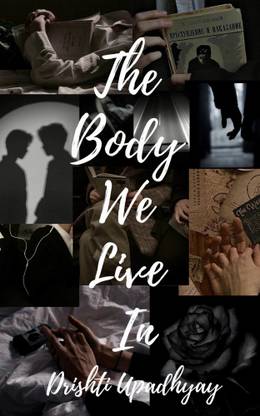 The Body we Live in