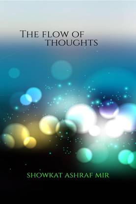 The Flow of Thoughts