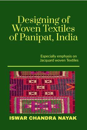 Designing of woven Textiles of Panipat, India