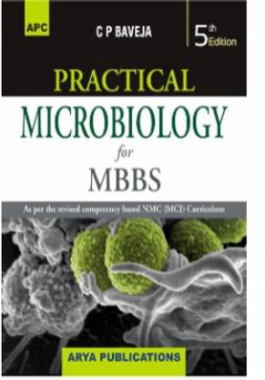 Practical Microbiology For MBBS