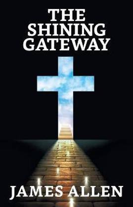 The Shining Gateway  - The Shining Gateway