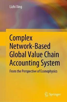 Complex Network-Based Global Value Chain Accounting System