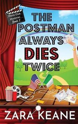 The Postman Always Dies Twice (Movie Club Mysteries, Book 2)