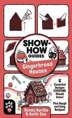 Show-How Guides: Gingerbread Houses
