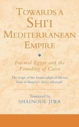 Towards a Shi'i Mediterranean Empire