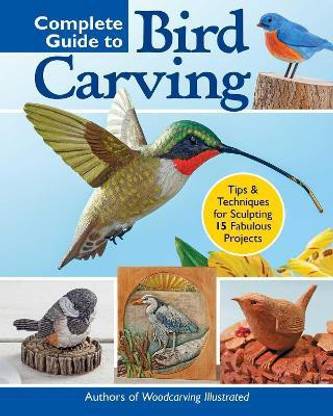 Complete Guide to Bird Carving