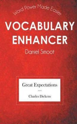Vocabulary Enhancer (Great Expectation)  - Read Your Favorite Novel and Improve Your Vocabulary at the Same Time