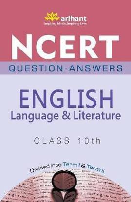 Ncert Questions-Answers English Language & Literature Class 10th