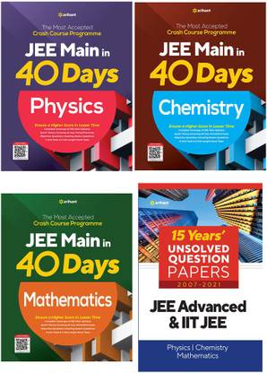 15 Years IIT JEE Unsolved, 40 Days JEE Main Chemistry (E), 40 Days JEE Main Mathematics (E) And 40 Days JEE Main PHYSICS (E)