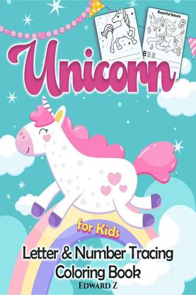 Unicorn Number &amp; Letter Tracing Coloring Book for Kids