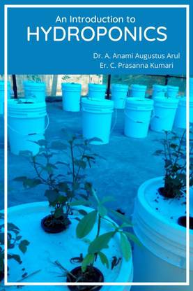 AN INTRODUCTION TO HYDROPONICS