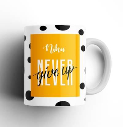 Beautum Never Give Up Niku Name Motivational White Ceramic Coffee NGTBW014604 Ceramic Coffee Mug
