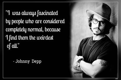 Johnny Depp Quotes Matte Finish Poster Paper Print