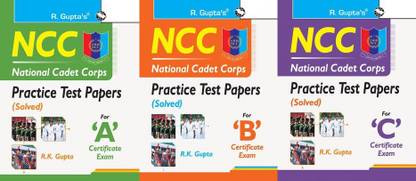 NCC : Practice Test Papers (Solved) For ‘A’ 'B' 'C' Certificate 3 Books Combo Sets