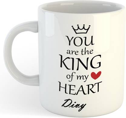 ADN21 Divy You Are The King Of My Heart , Best Gift For Divy Ceramic Coffee Mug