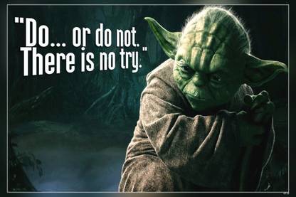 Yoda Quote Star Wars Matte Finish Poster Paper Print