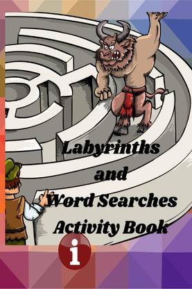 Labyrinths and Word Searches Activity Book