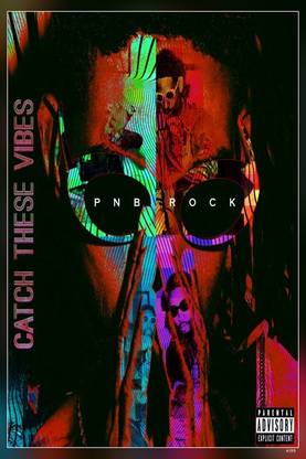 Album Cover Pnb Rock Catch These Vibes Size Matte Finish Poster Paper Print