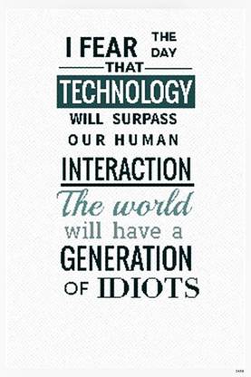 Albert Einstein - Technology - Quote Matte Finish Poster Paper Print
