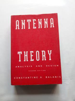 Antenna Theory Analysis And Design Second Edition By Constantine A. Balanis (Used)