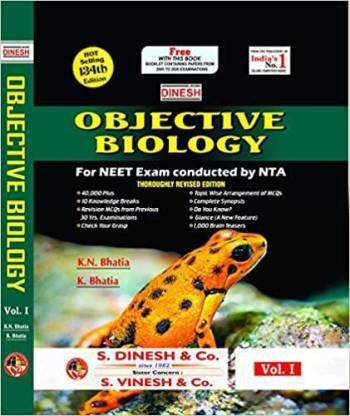DINESH Objective Biology (Vol.I, Vol.II, Vol.III & With Free Booklet) (For NEET Exam In 2021-22) Paperback – 1 January 2020 (Paperback, Bhatia K Kn Bhatia)