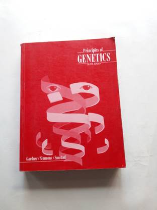 Principles Of Genetics Eighth Edition By Gardner/ Simmons/ Snustad (USED)