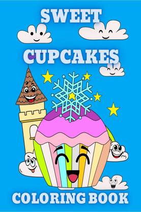 Sweet Cupcakes Coloring Book