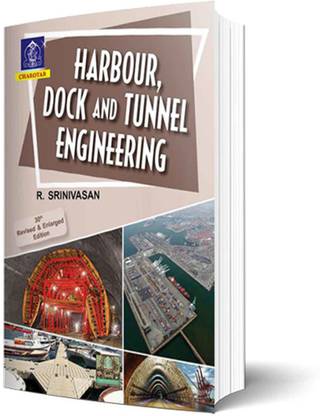 Harbour, Dock And Tunnel Engineering