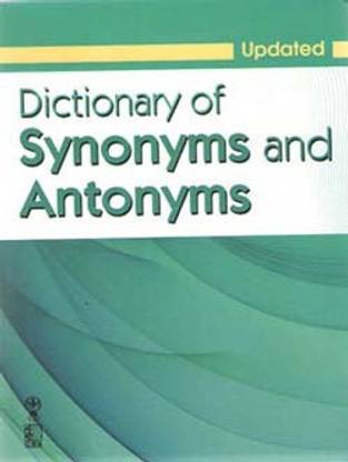Dictionary Of Synonyms And Antonyms