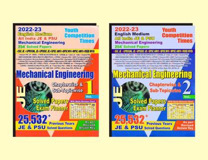 MECHANICAL ENGINEERING (JE) CHAPTERWISE & SUB-TOPICWISE SOLVED PAPERS EXAM PLANNER (Volume : 1 & 2) English Medium