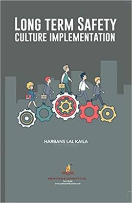 Long Term Safety Culture Implementation