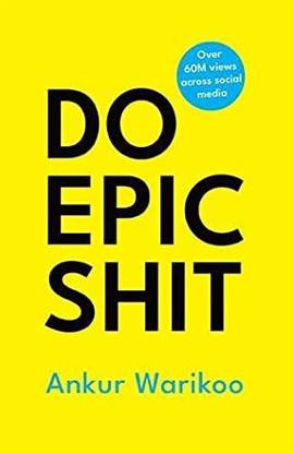 DO EPIC SHT BY ANKUR WARIKOO BOOK (English) Paperback 2021