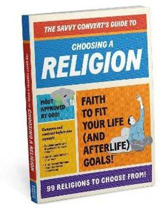 Knock Knock Savvy Convert's Guide to Choosing a Religion (2022 Edition)