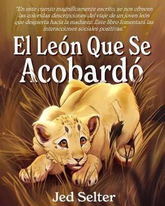 El leon que se acobardo