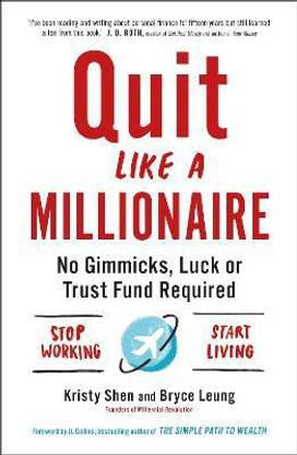 Quit Like a Millionaire