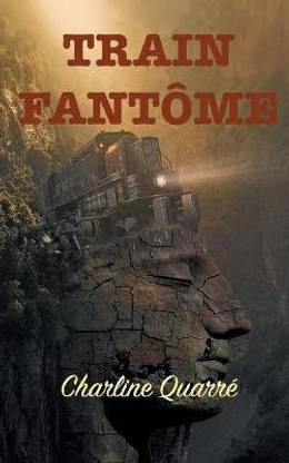 Train Fantome
