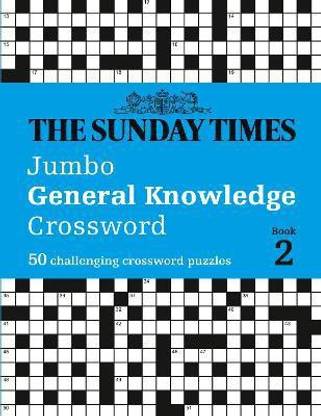 The Sunday Times Jumbo General Knowledge Crossword Book 2