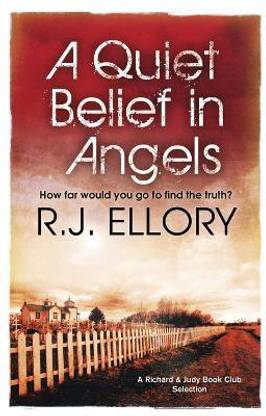 A Quiet Belief In Angels