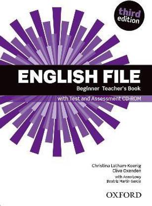 English File: Beginner: Teacher's Book with Test and Assessment CD-ROM
