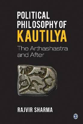 Political Philosophy of Kautilya