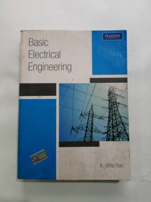Basic Electrical Engineering By K. Uma Rao (Used)