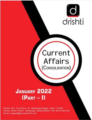 Drishti Ias Monthly Current Affair Consolidation In English (January 2022) Part 1