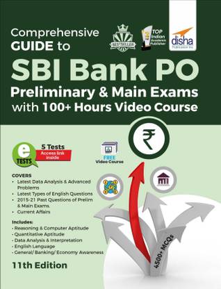 Comprehensive Guide to Sbi Bank Po Preliminary & Main Exams with 100+ Video Course