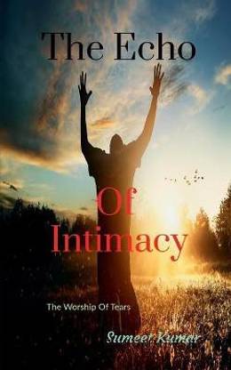 The Echo Of Intimacy