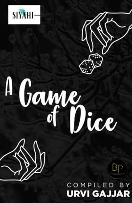 A Game of Dice