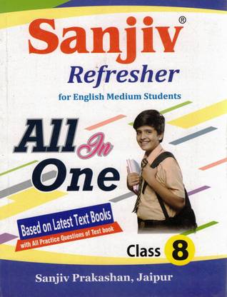Sanjeev Refresher All In One Class 8th (2022) (For English Medium Students)