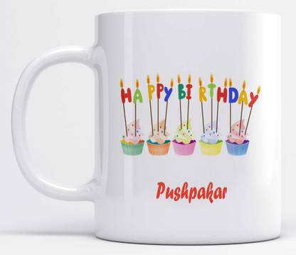 LOROFY Name Pushpakar Printed Happy Birthday Candle Design Ceramic Coffee Mug