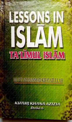 Talimul Islam Lessons In Islam English
