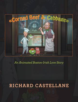 Corned Beef & Cabbage An Animated Boston-Irish Love Story