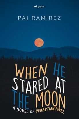 When He Stared at the Moon